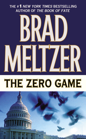 [EPUB] The Zero Game by Brad Meltzer