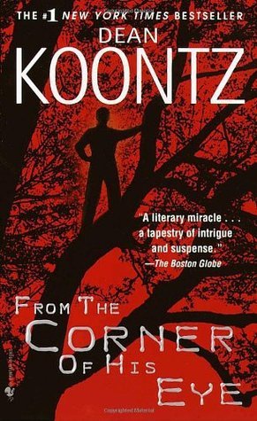 [EPUB] From the Corner of His Eye by Dean Koontz