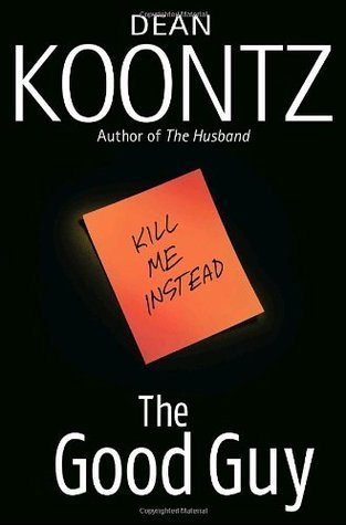 [EPUB] The Good Guy by Dean Koontz