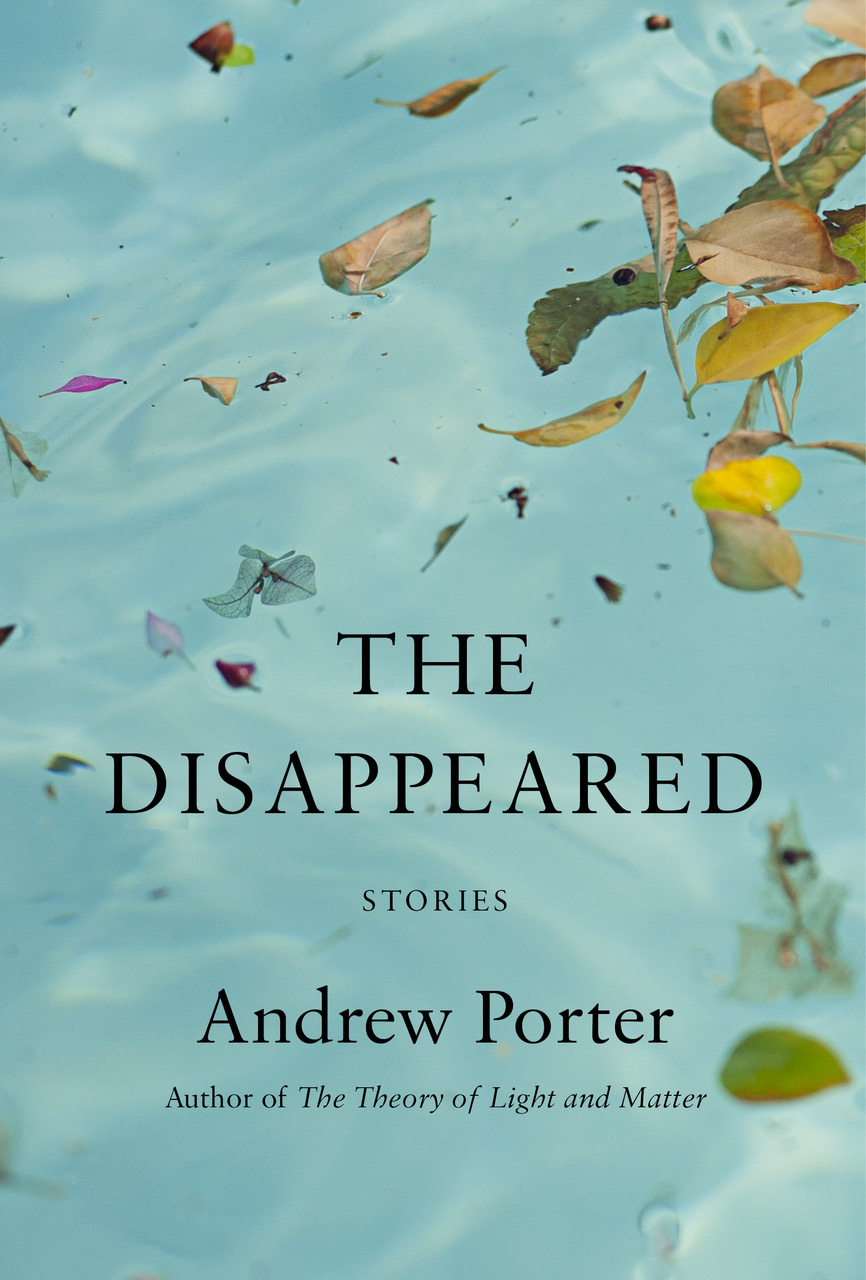 [EPUB] The Disappeared: Stories by Andrew Porter