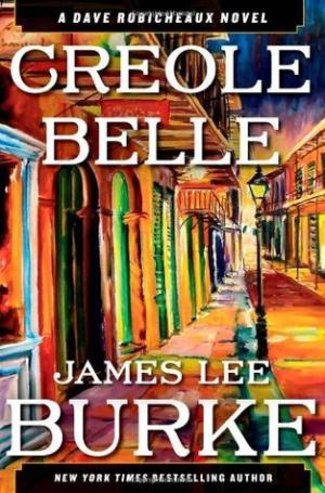 [EPUB] Dave Robicheaux #19 Creole Belle by James Lee Burke
