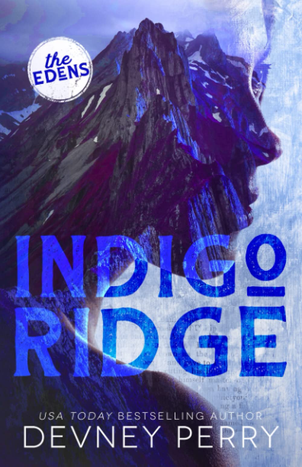 [EPUB] The Edens #1 Indigo Ridge by Devney Perry