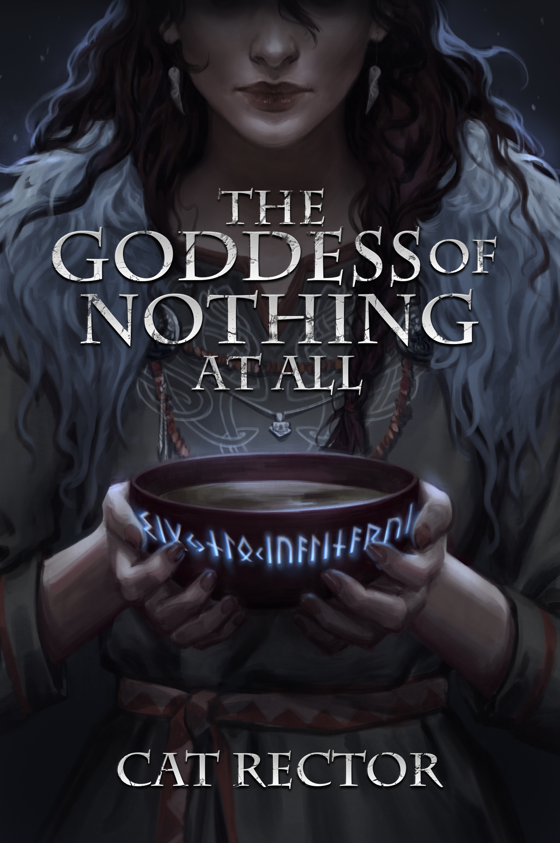 [EPUB] Unwritten Runes #1 The Goddess of Nothing At All by Cat Rector