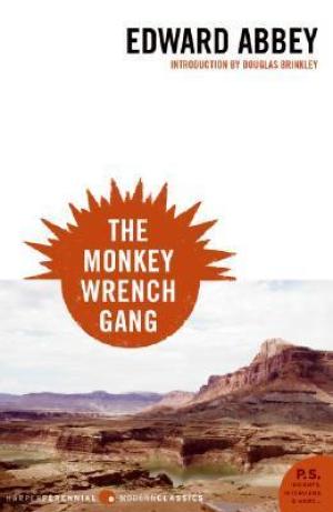 [EPUB] Monkey Wrench Gang #1 The Monkey Wrench Gang by Edward Abbey
