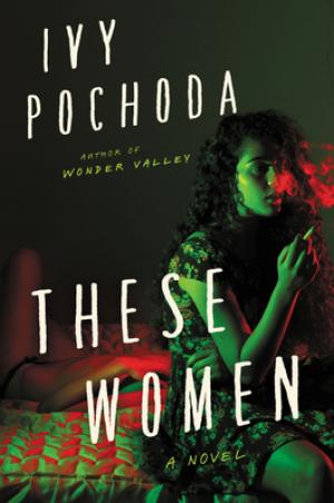 [EPUB] These Women by Ivy Pochoda