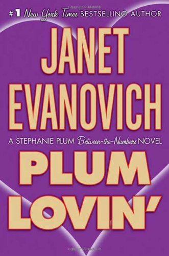 [EPUB] Stephanie Plum #12.5 Plum Lovin' by Janet Evanovich