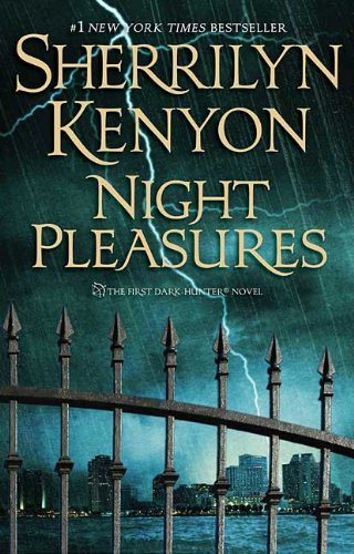 [EPUB] Dark-Hunter #1 Night Pleasures by Sherrilyn Kenyon