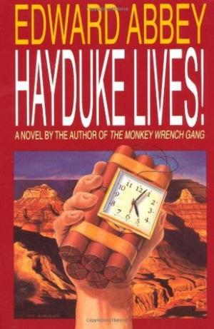 [EPUB] Monkey Wrench Gang #2 Hayduke Lives! by Edward Abbey