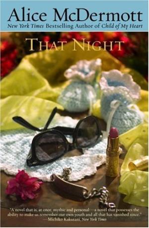 [EPUB] That Night by Alice McDermott