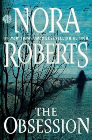 [EPUB] The Obsession by Nora Roberts