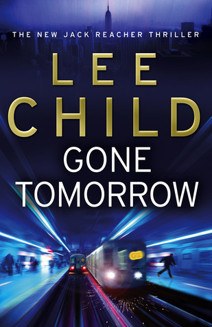 [EPUB] Jack Reacher #13 Gone Tomorrow by Lee Child