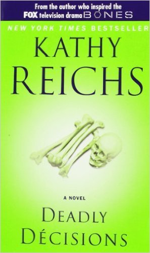 [EPUB] Temperance Brennan #3 Deadly Decisions by Kathy Reichs