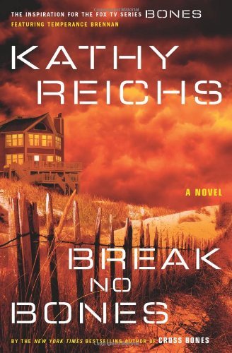 [EPUB] Temperance Brennan #9 Break No Bones by Kathy Reichs