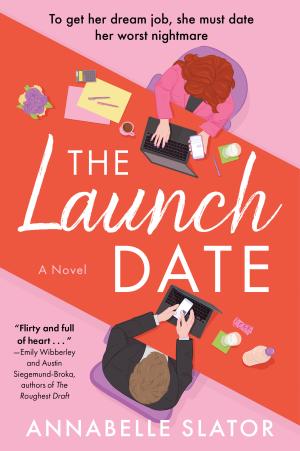 [EPUB] The Launch Date by Annabelle Slator